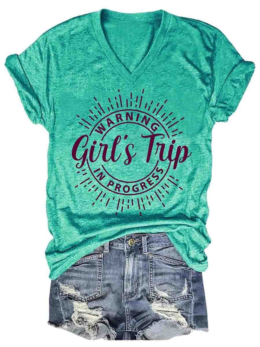 Girl's Trip Warning V-Neck Tee Introducing our Women Warning Girl's Trip In Progress V-Neck Tee, a must-have for every adventurous and fun-loving woman out there. This stylish tee is perfect for those memorable getaways with your favorite girlfriends, whe