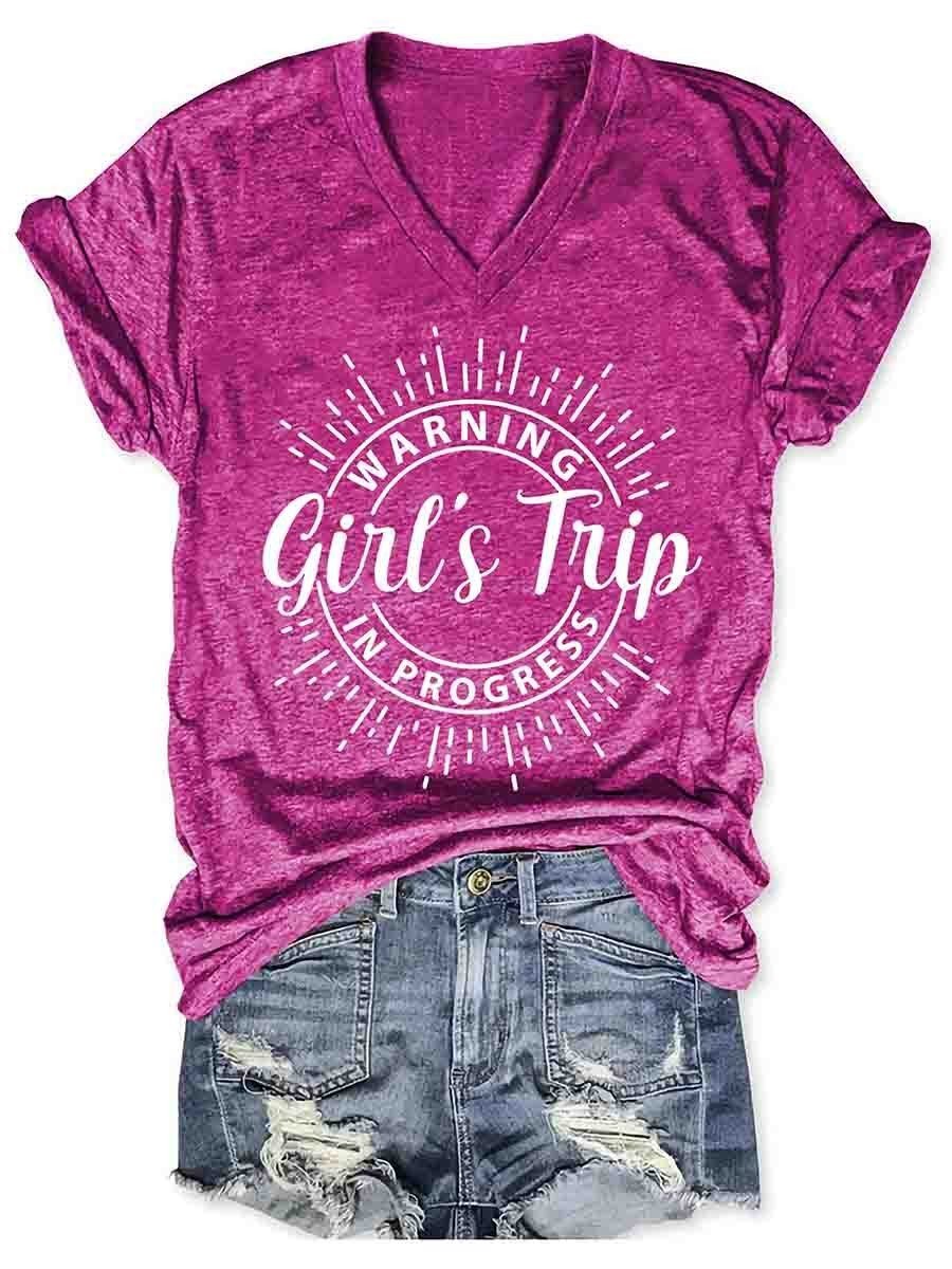 Girl's Trip Warning V-Neck Tee Introducing our Women Warning Girl's Trip In Progress V-Neck Tee, a must-have for every adventurous and fun-loving woman out there. This stylish tee is perfect for those memorable getaways with your favorite girlfriends, whe