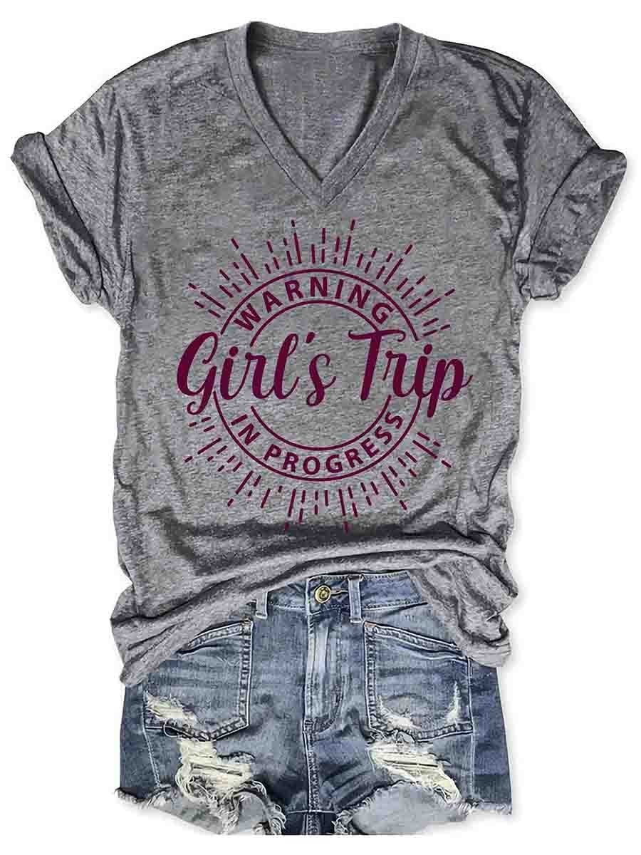 Girl's Trip Warning V-Neck Tee Introducing our Women Warning Girl's Trip In Progress V-Neck Tee, a must-have for every adventurous and fun-loving woman out there. This stylish tee is perfect for those memorable getaways with your favorite girlfriends, whe